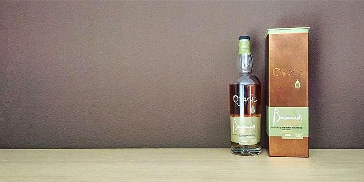 Benromach Organic (Speyside Single Malt Scotch Whisky Virgin Oak Casks Tasting Notes)